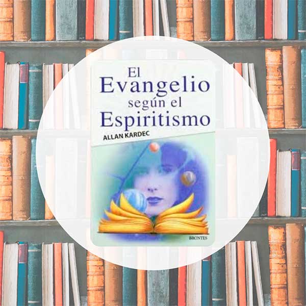 El Evangelio | Allan Kardec