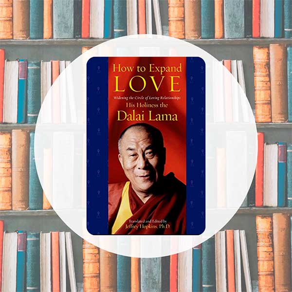 Cómo Expandir el Amor | Dalai Lama