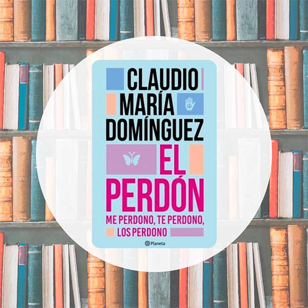El Perdón | Claudio María Domínguez