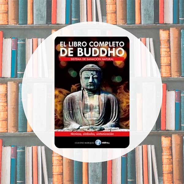 El Libro Completo de Buddho | Claudio Marquez